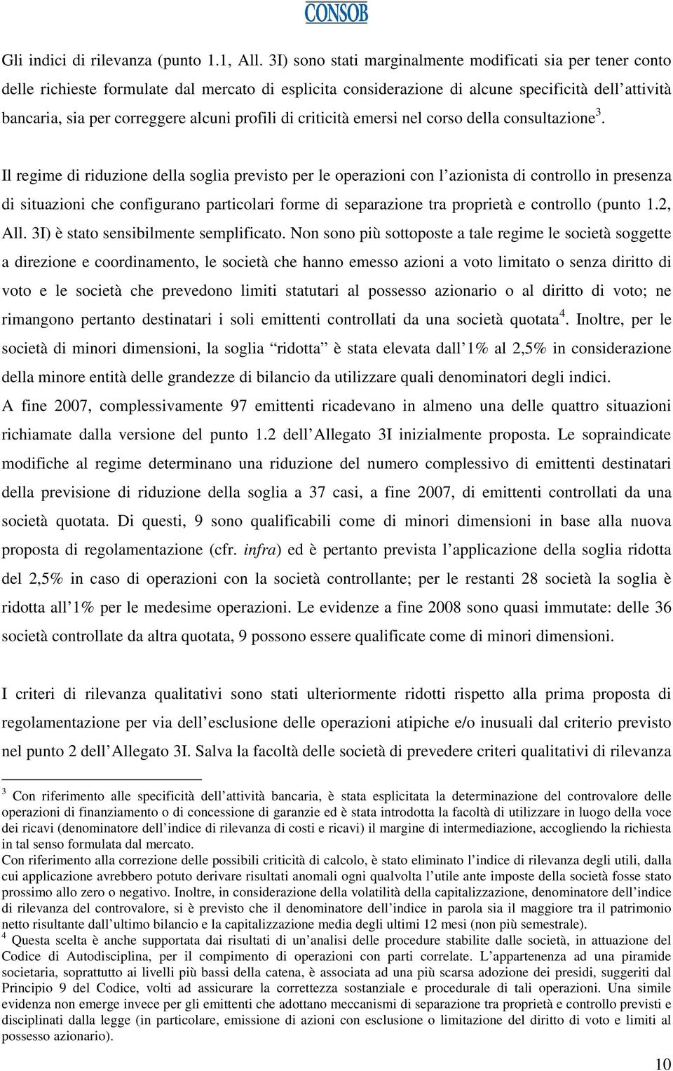 profili di criticità emersi nel corso della consultazione 3.