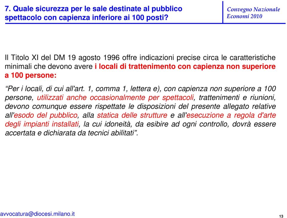 locali, di cui all'art.