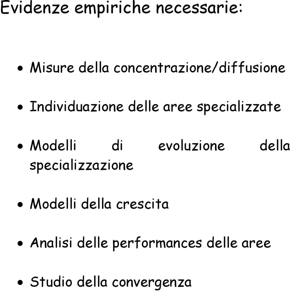 specializzate Modelli di evoluzione della specializzazione