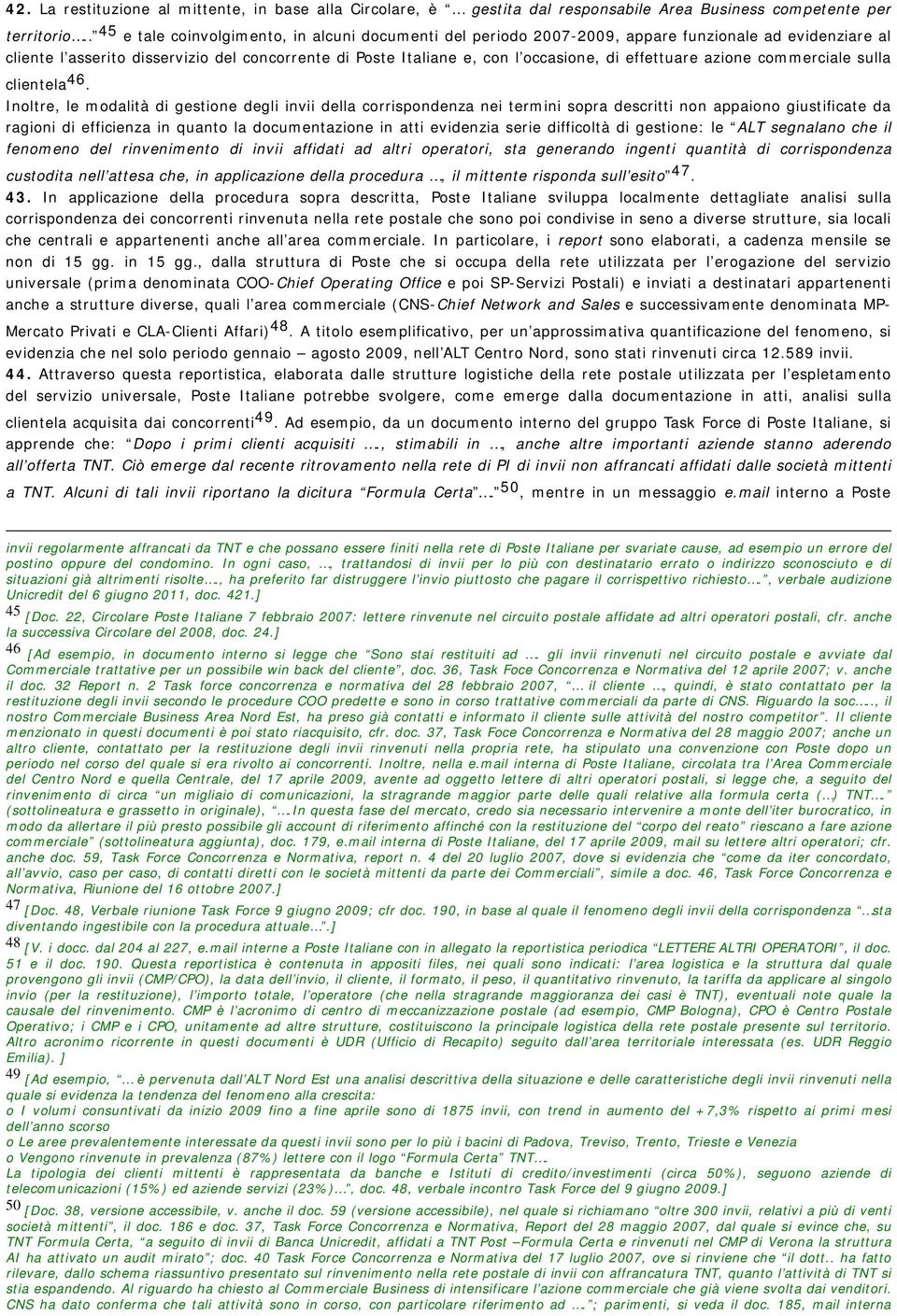 effettuare azione commerciale sulla clientela 46.