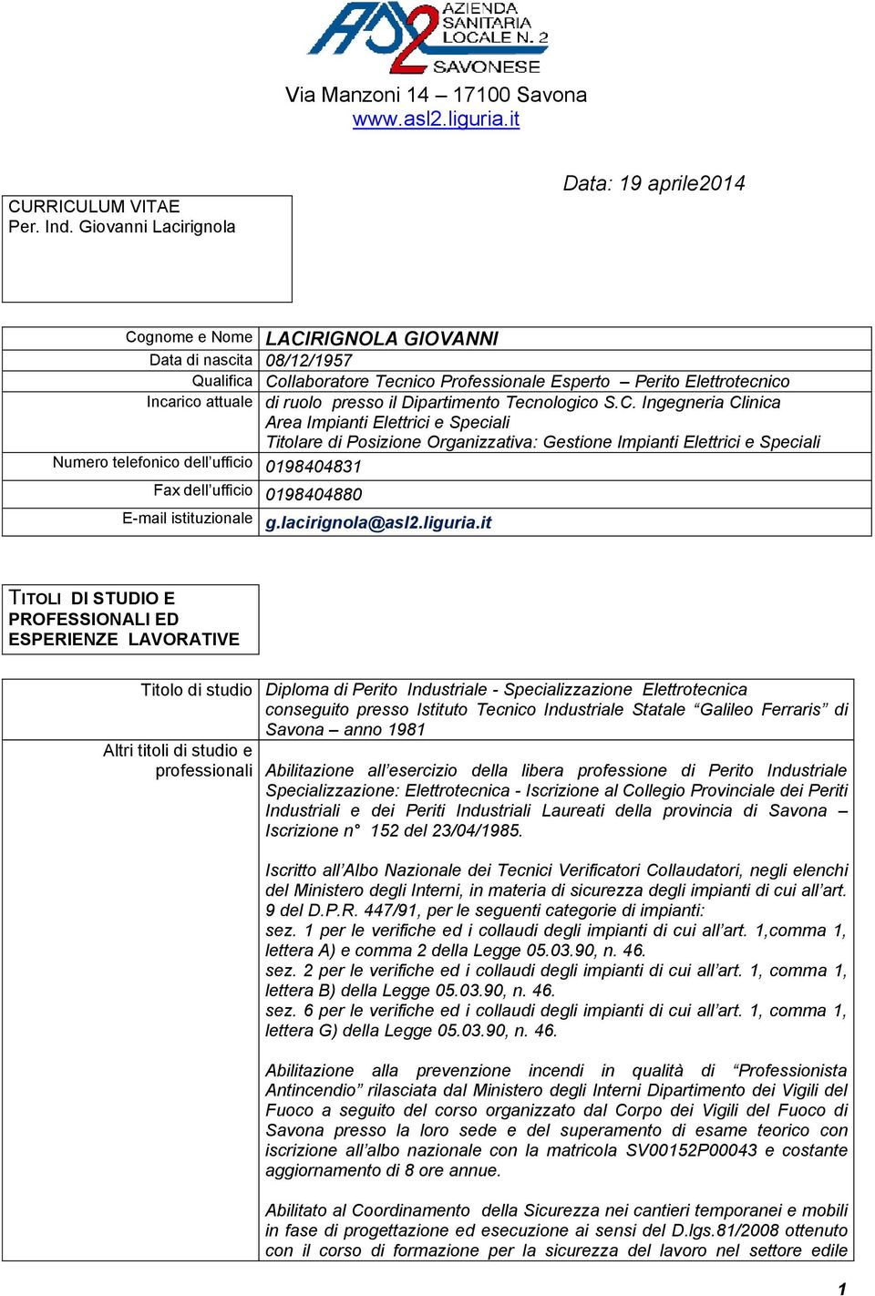 ruolo presso il Dipartimento Tecnologico S.C.