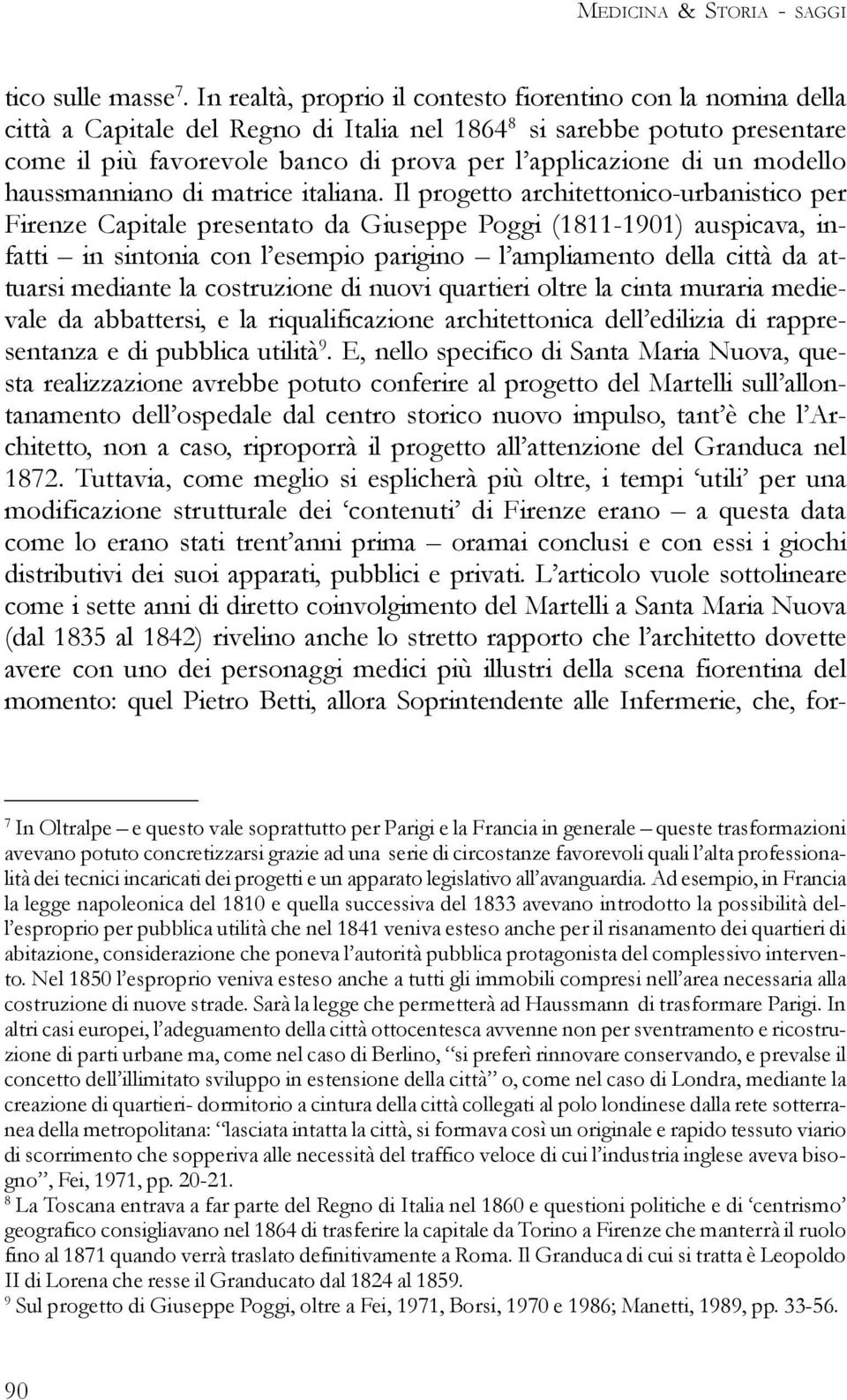 un modello haussmanniano di matrice italiana.