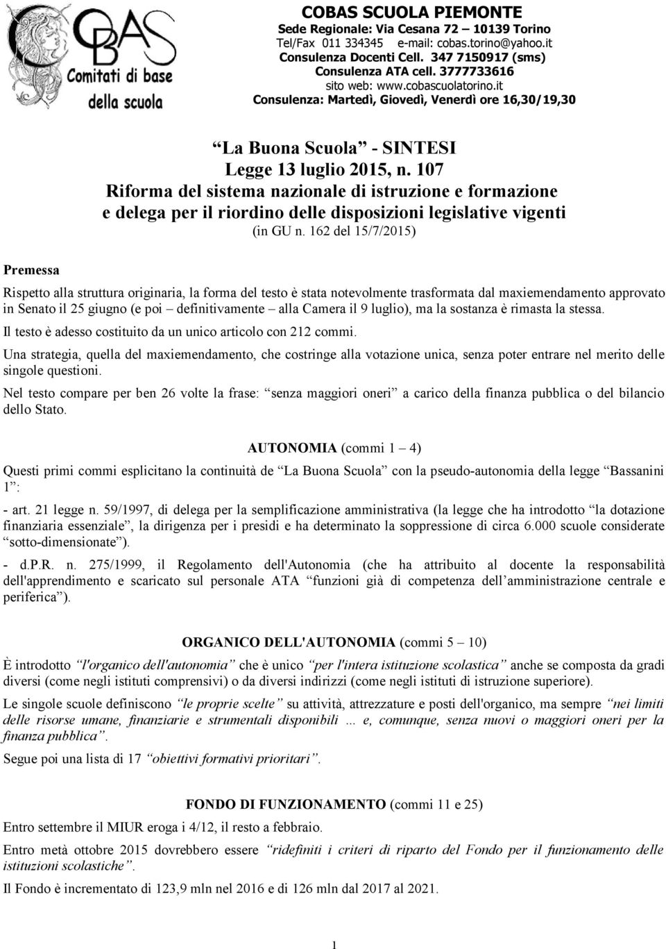 107 Riforma del sistema nazionale di istruzione e formazione e delega per il riordino delle disposizioni legislative vigenti (in GU n.