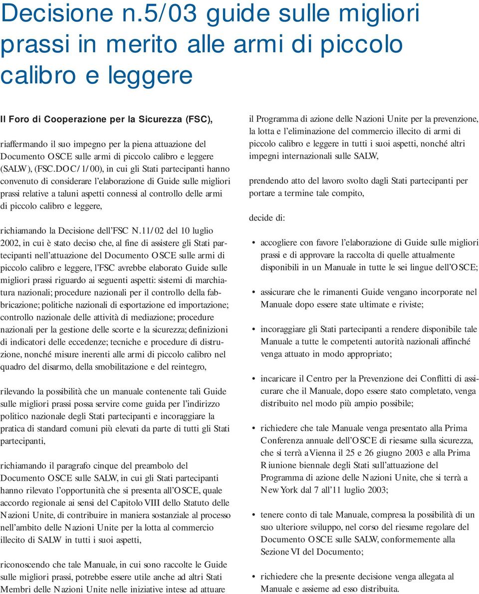 OSCE sulle armi di piccolo calibro e leggere (SALW), (FSC.