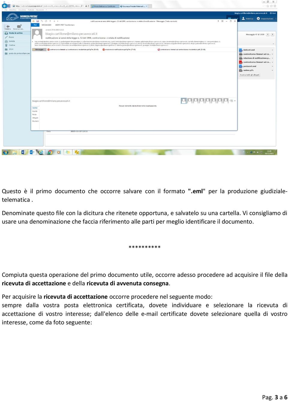 Vi consigliamo di usare una denominazione che faccia riferimento alle parti per meglio identificare il documento.