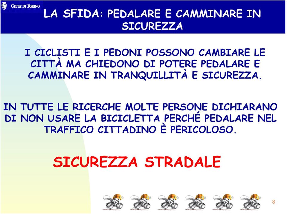 E SICUREZZA.