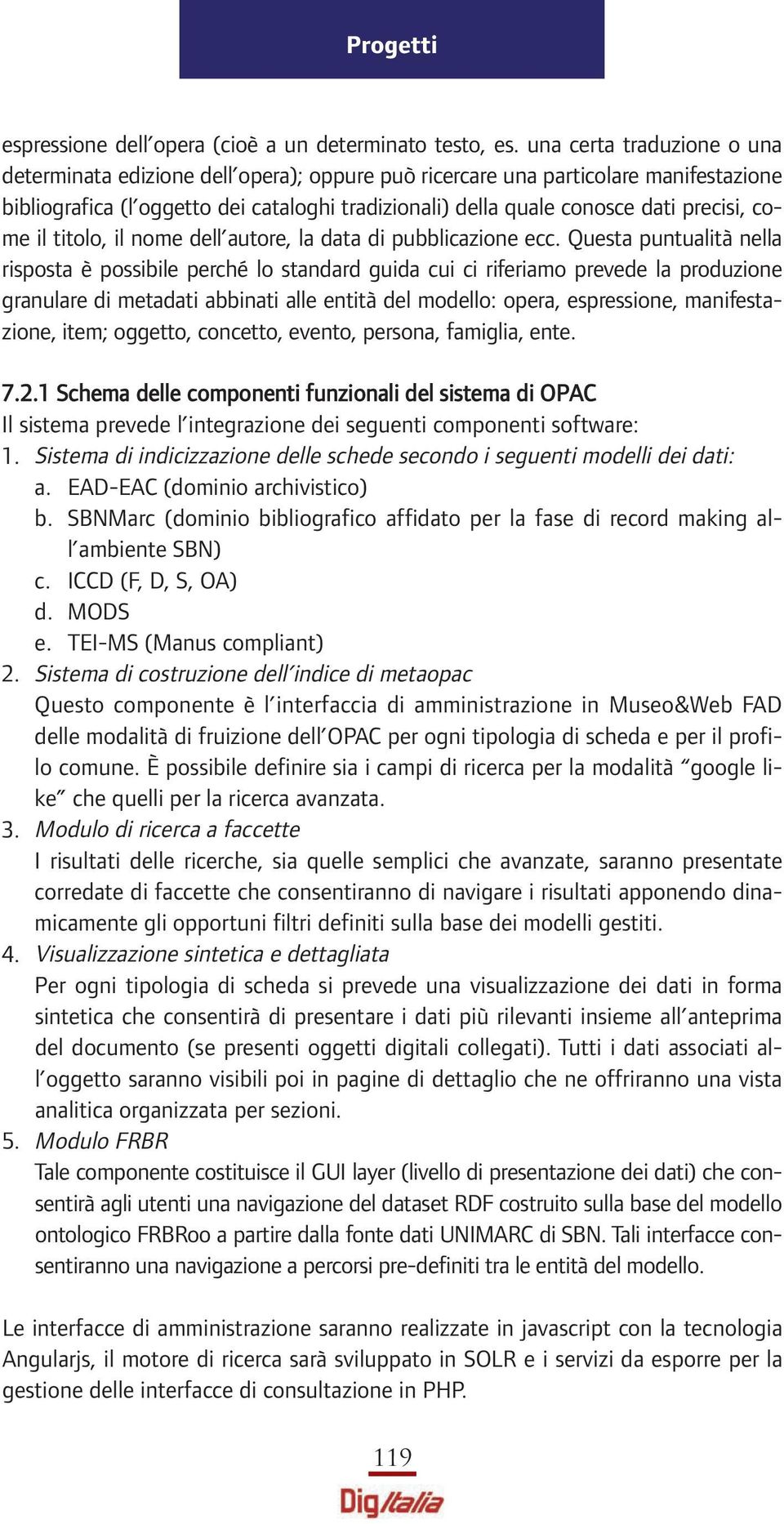 come il titolo, il nome dell autore, la data di pubblicazione ecc.