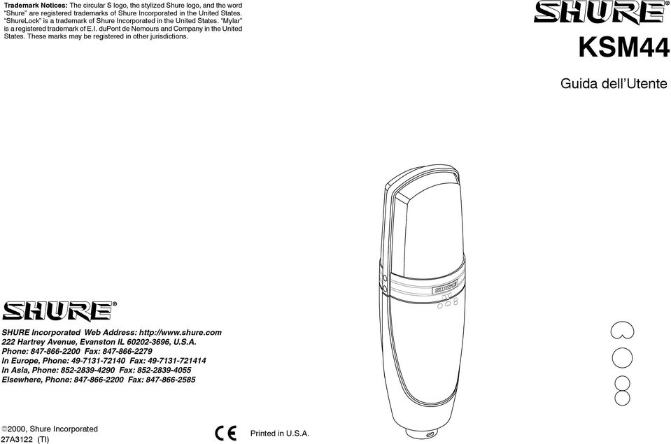 ShureLock is a trademark  Mylar is a registered trademark of E.I.