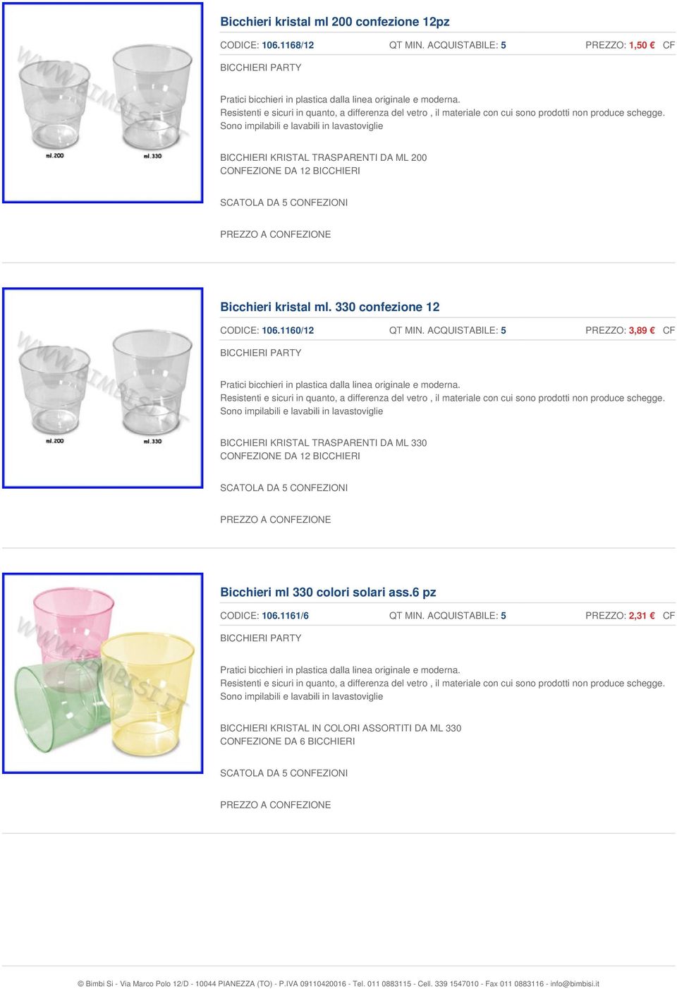 kristal ml. 330 confezione 12 CODICE: 106.1160/12 QT MIN.