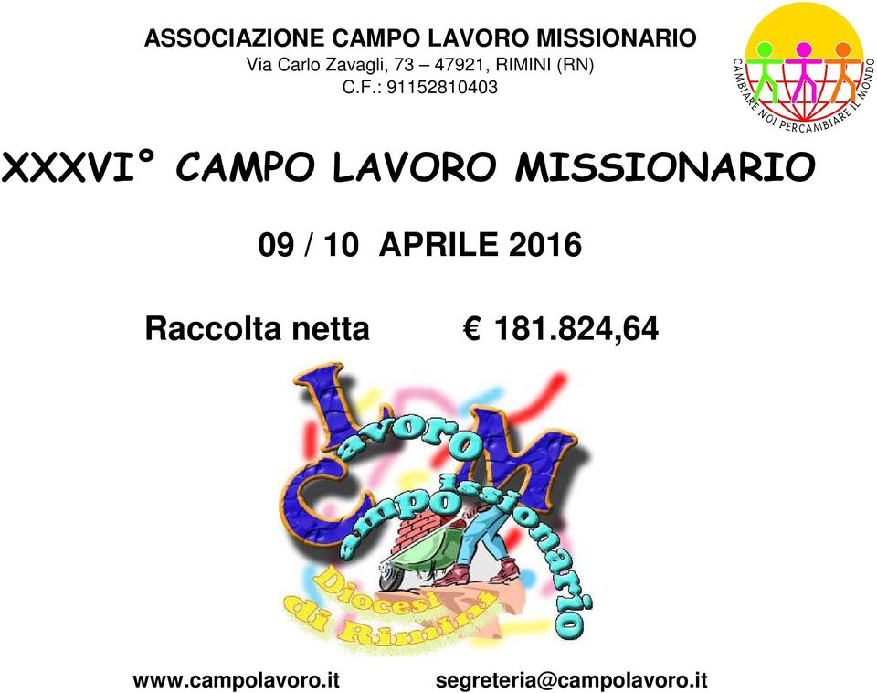 : 91152810403 XXXVI CAMPO LAVORO MISSIONARIO 09 / 10