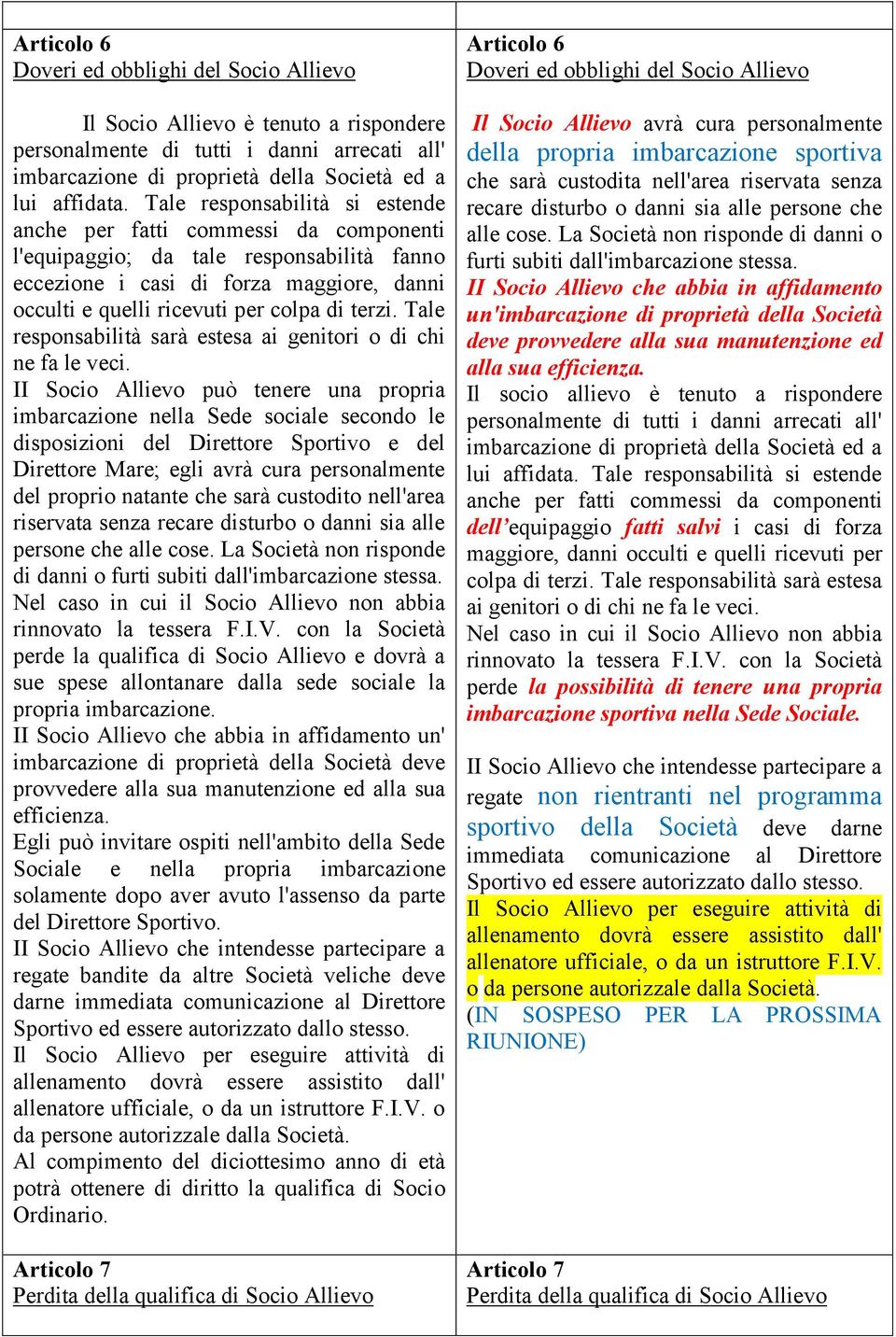 Tale responsabilità sarà estesa ai genitori o di chi ne fa le veci.