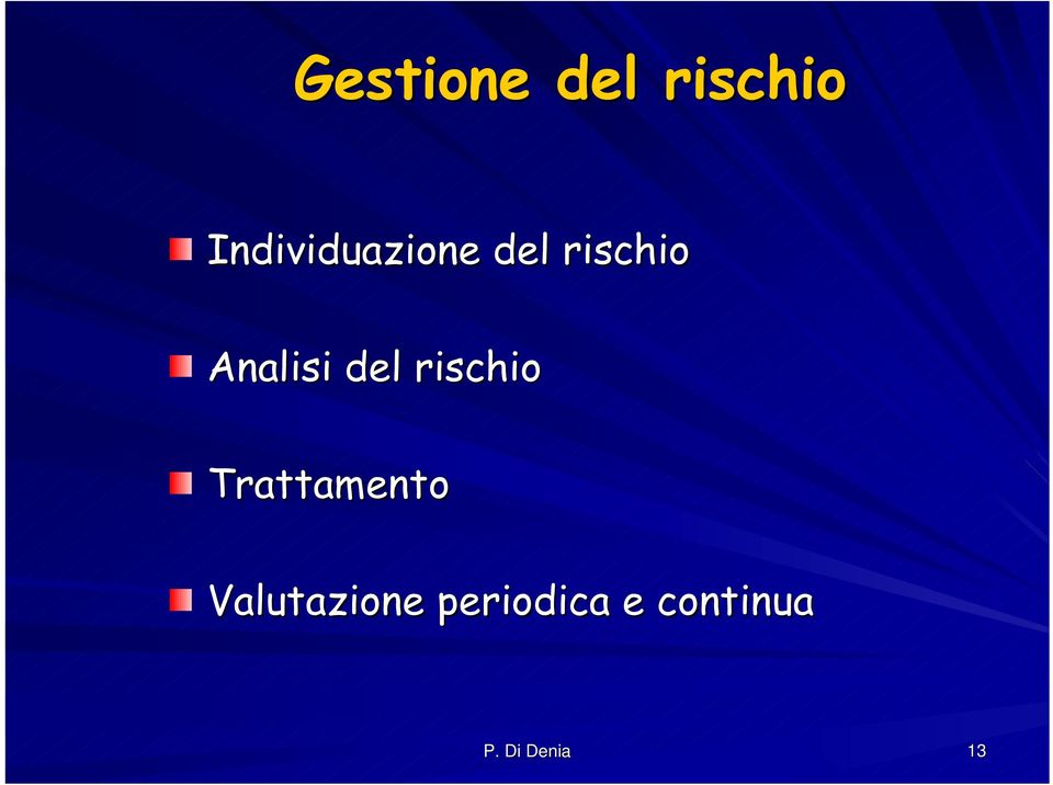 Analisi del rischio Trattamento