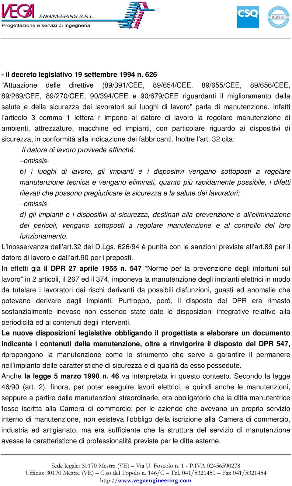 lavoratori sui luoghi di lavoro parla di manutenzione.