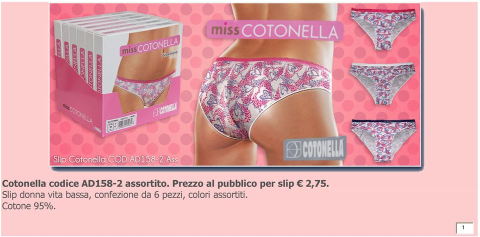 Slip donna vita bassa, confezione