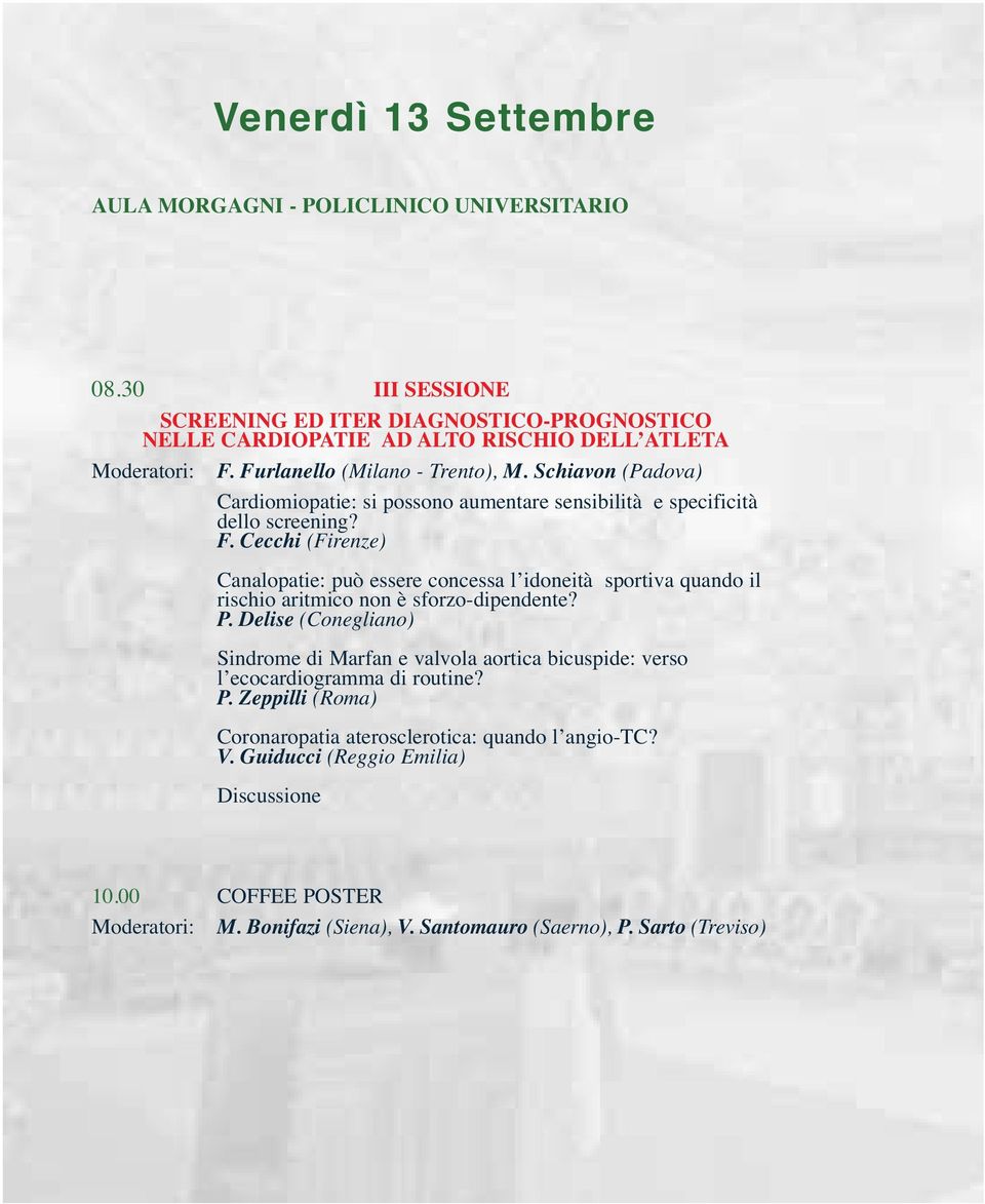 Cecchi (Firenze) Canalopatie: può essere concessa l idoneità sportiva quando il rischio aritmico non è sforzo-dipendente? P.