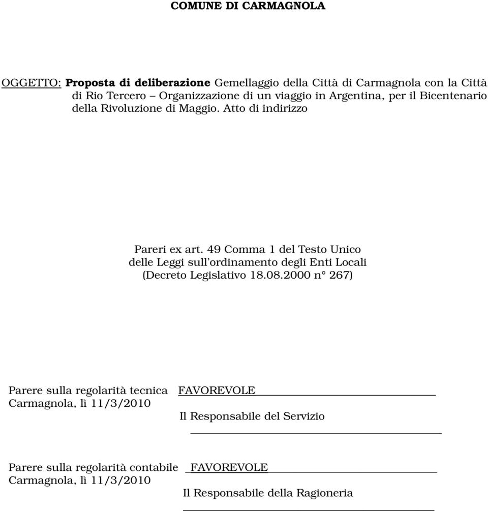 49 Comma 1 del Testo Unico delle Leggi sull ordinamento degli Enti Locali (Decreto Legislativo 18.08.