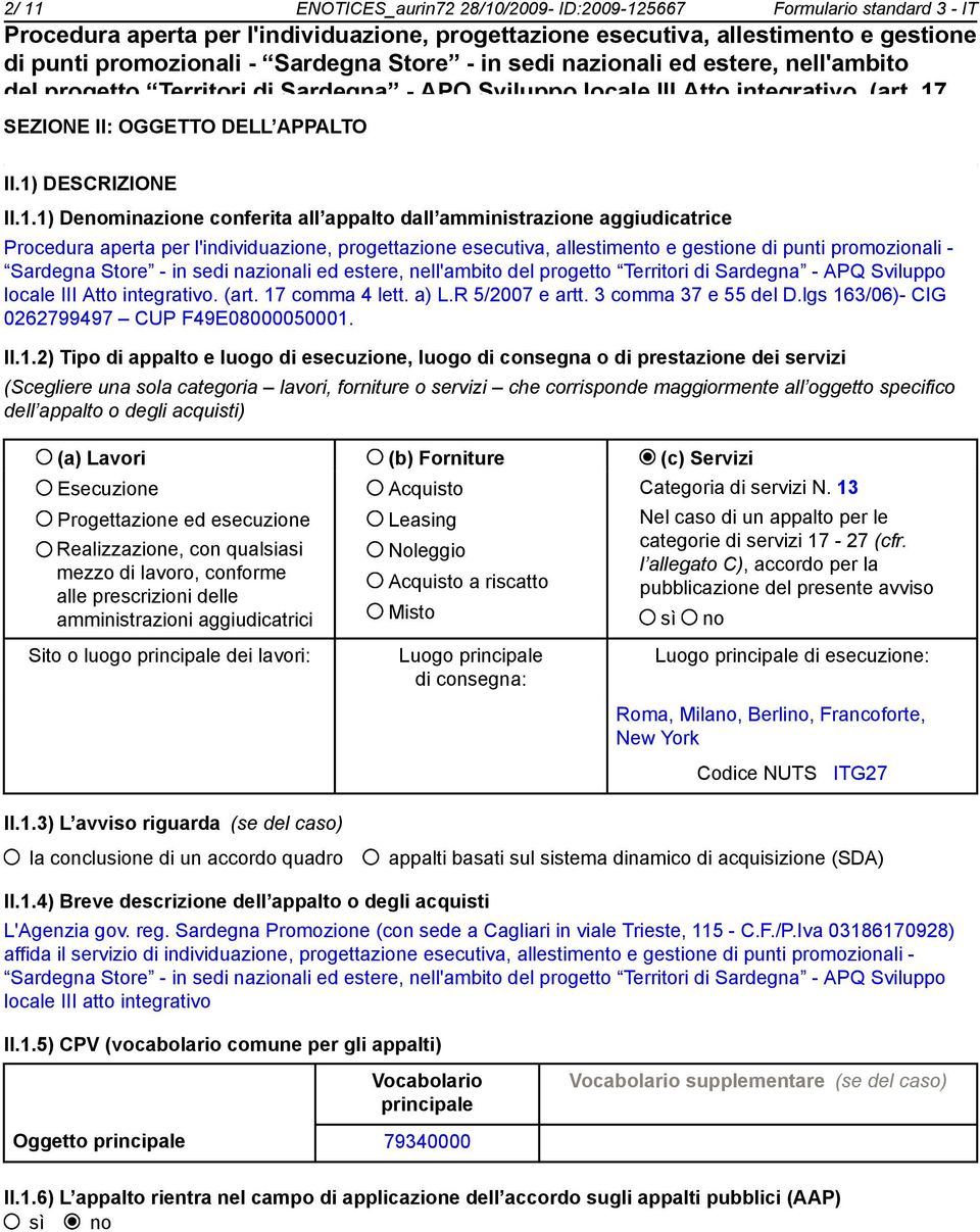 di Sardegna - APQ Sviluppo locale III Atto integrativo. (art. 17