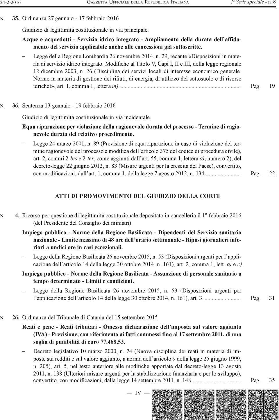 Legge della Regione Lombardia 26 novembre 2014, n. 29, recante «Disposizioni in materia di servizio idrico integrato.
