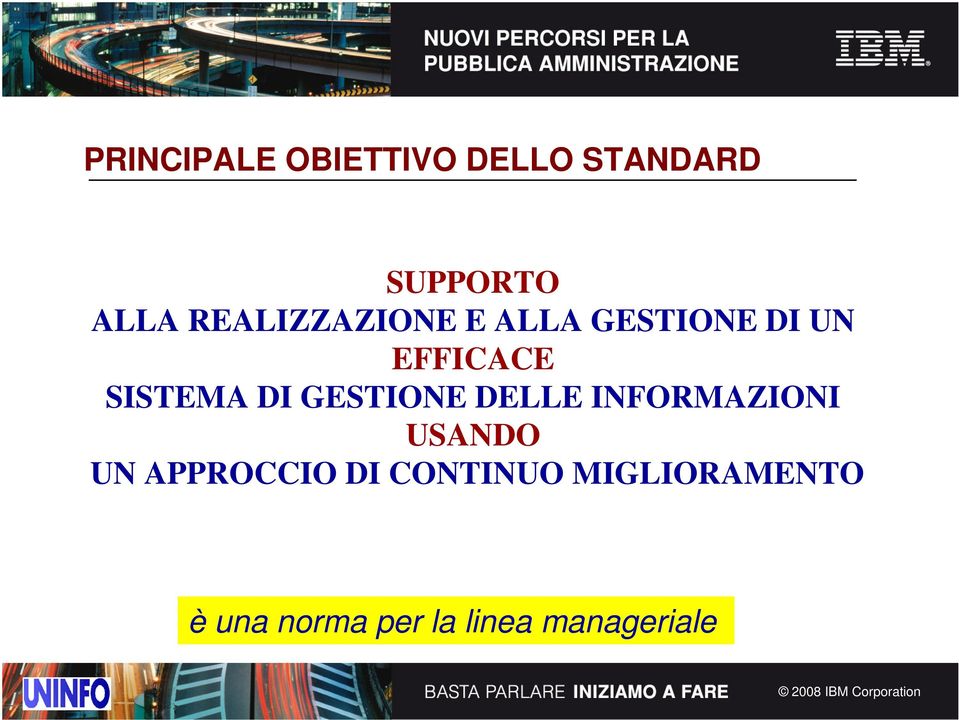 DI GESTIONE DELLE INFORMAZIONI USANDO UN APPROCCIO DI