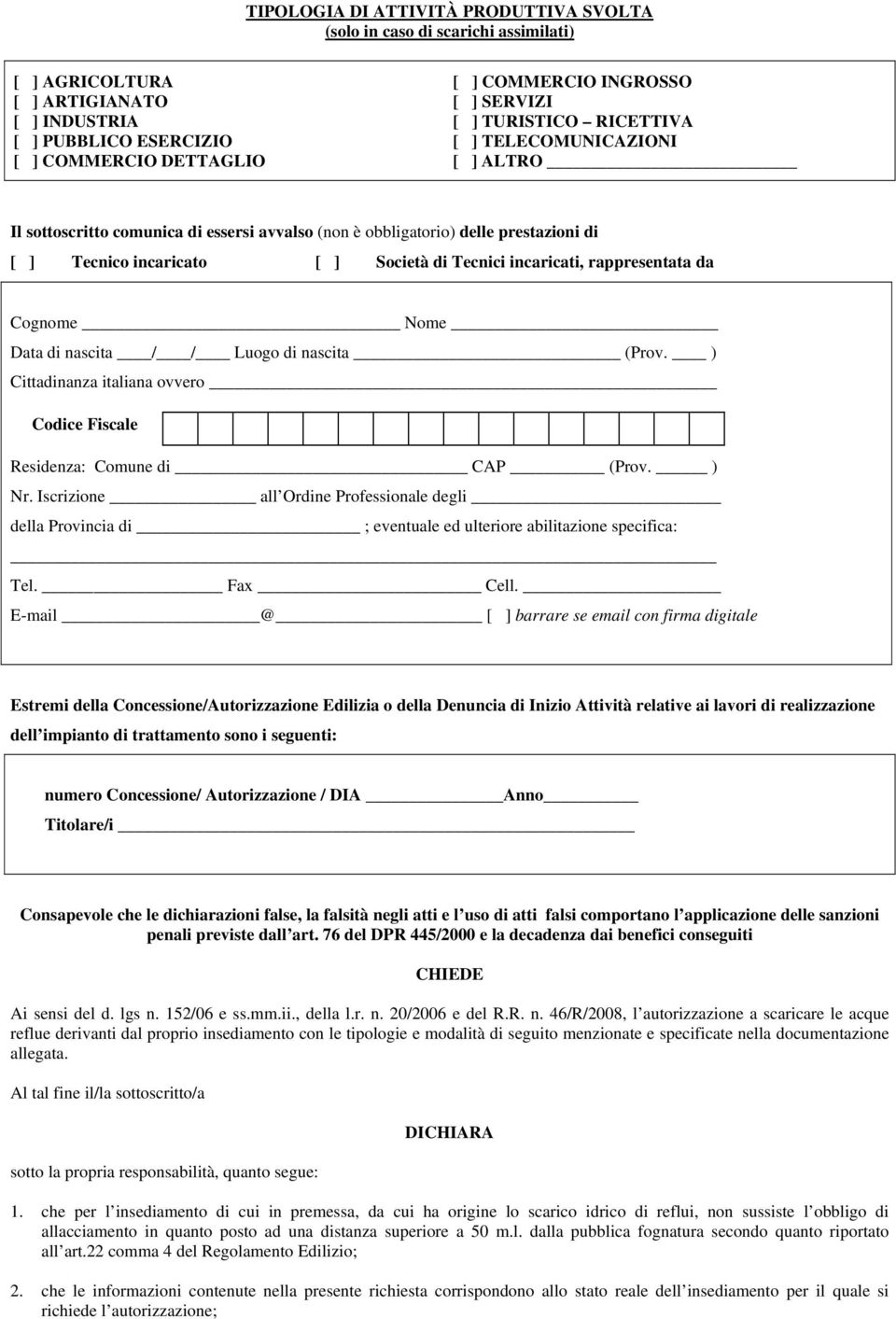 incaricati, rappresentata da Cognome Nome Data di nascita / / Luogo di nascita (Prov. ) Cittadinanza italiana ovvero Codice Fiscale Residenza: Comune di CAP (Prov. ) Nr.