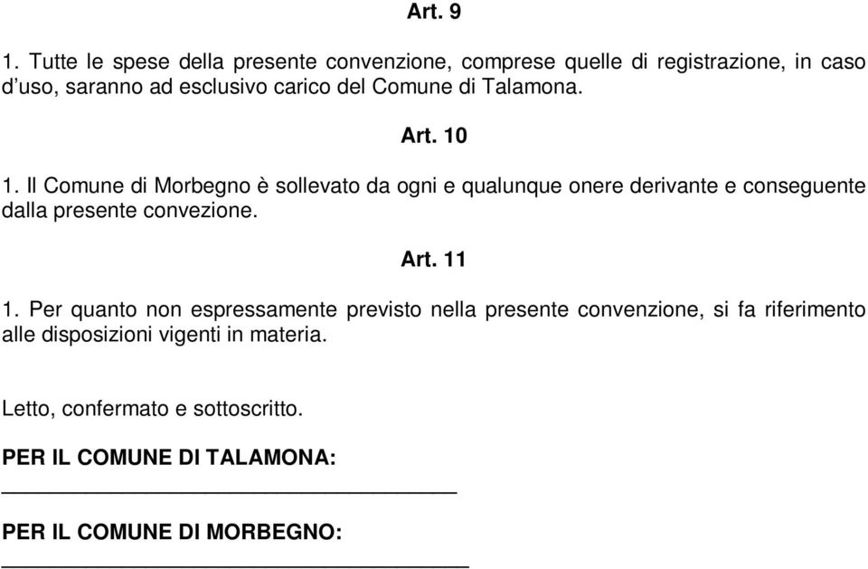 Comune di Talamona. Art. 10 1.