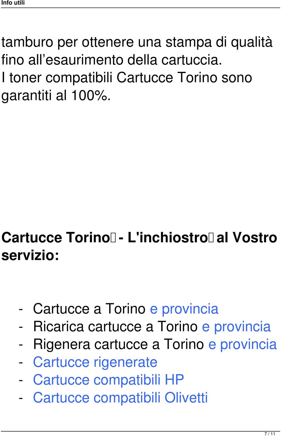 Cartucce Torino - L'inchiostro al Vostro servizio: - Cartucce a Torino e provincia - Ricarica