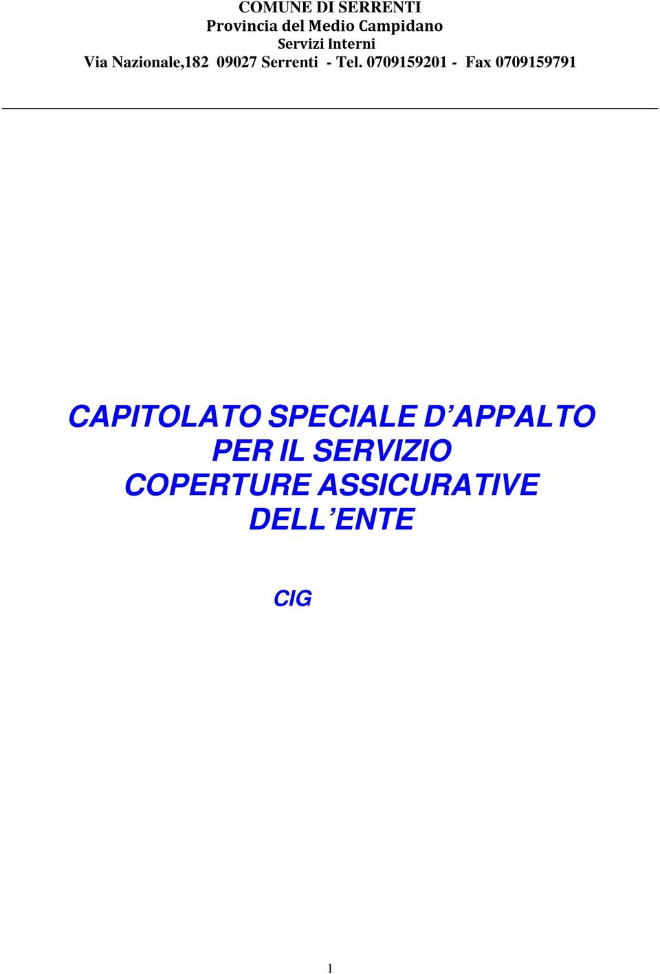 0709159201 - Fax 0709159791 CAPITOLATO SPECIALE D