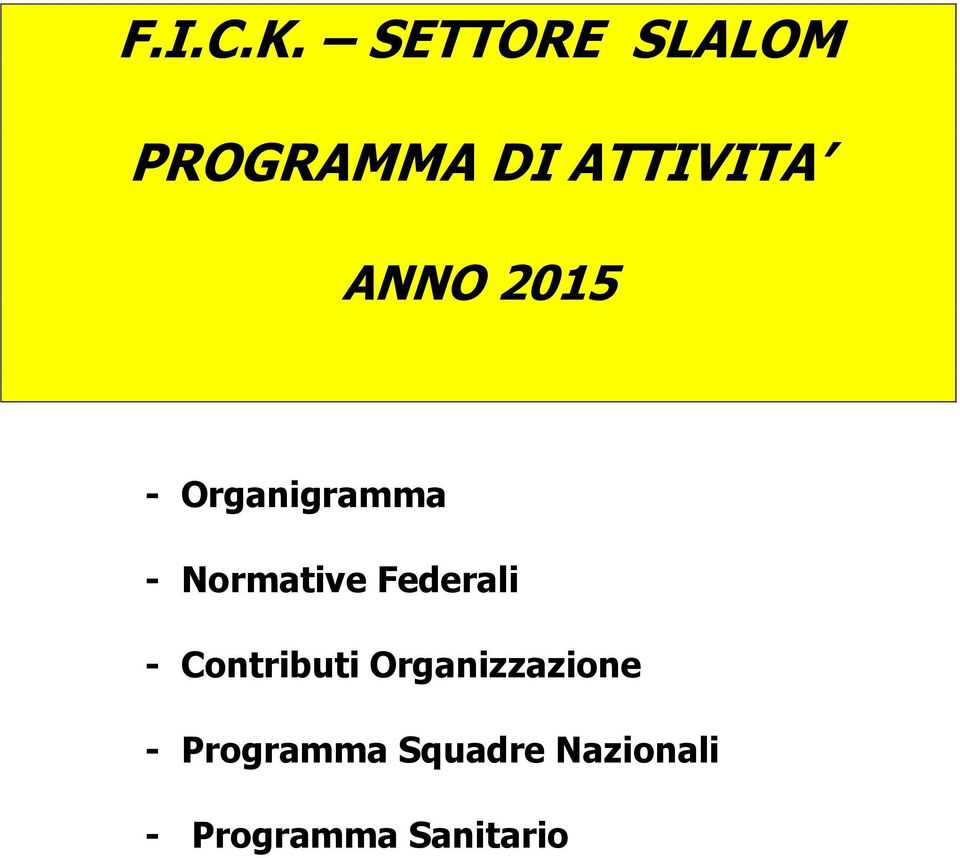 2015 - Organigramma - Normative Federali -