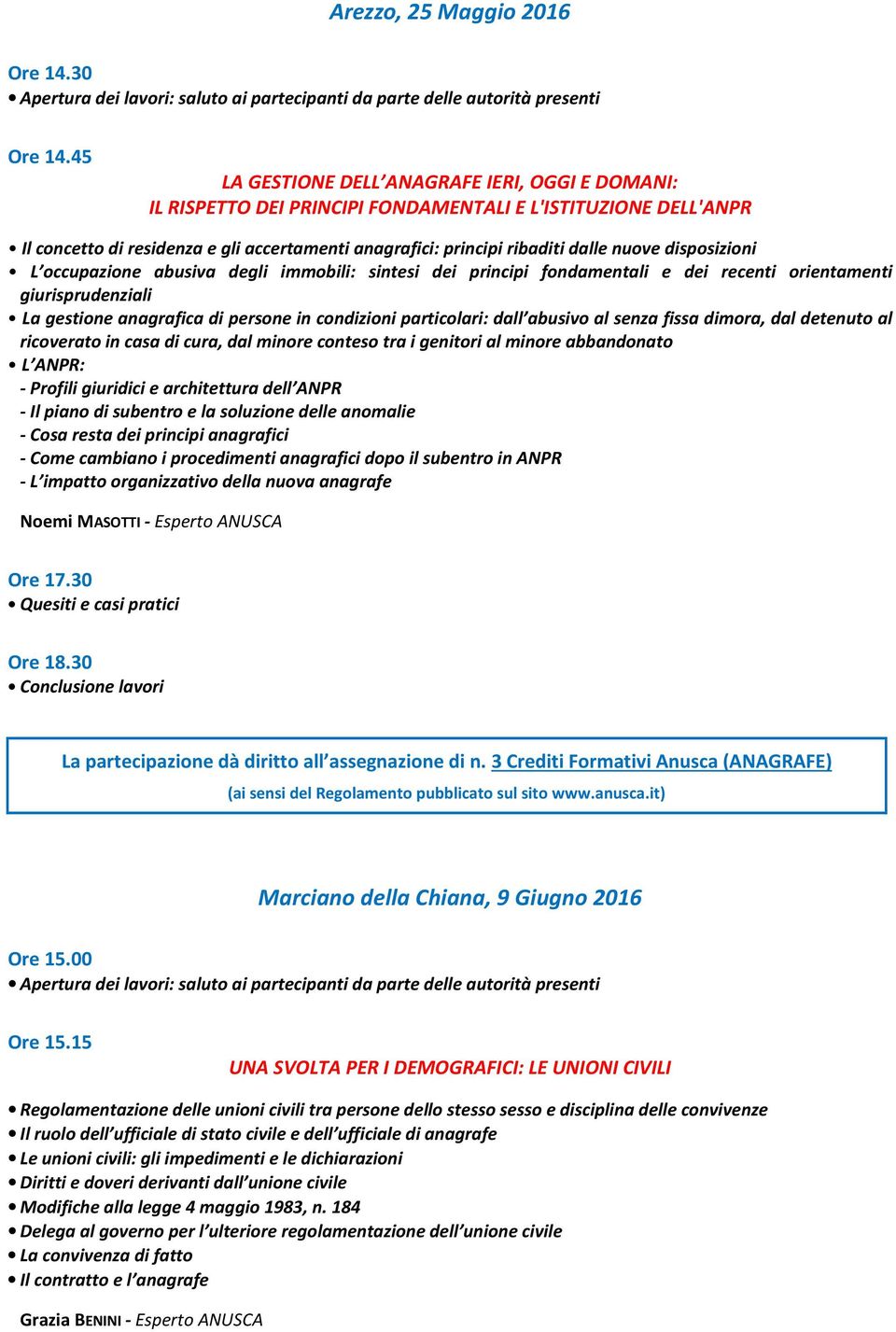 disposizioni L occupazione abusiva degli immobili: sintesi dei principi fondamentali e dei recenti orientamenti giurisprudenziali La gestione anagrafica di persone in condizioni particolari: dall