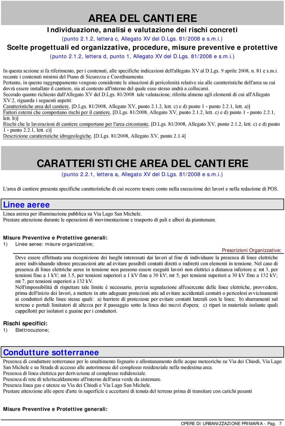 m.i. recante i contenuti minimi del Piano di Sicurezza e Coordinamento.