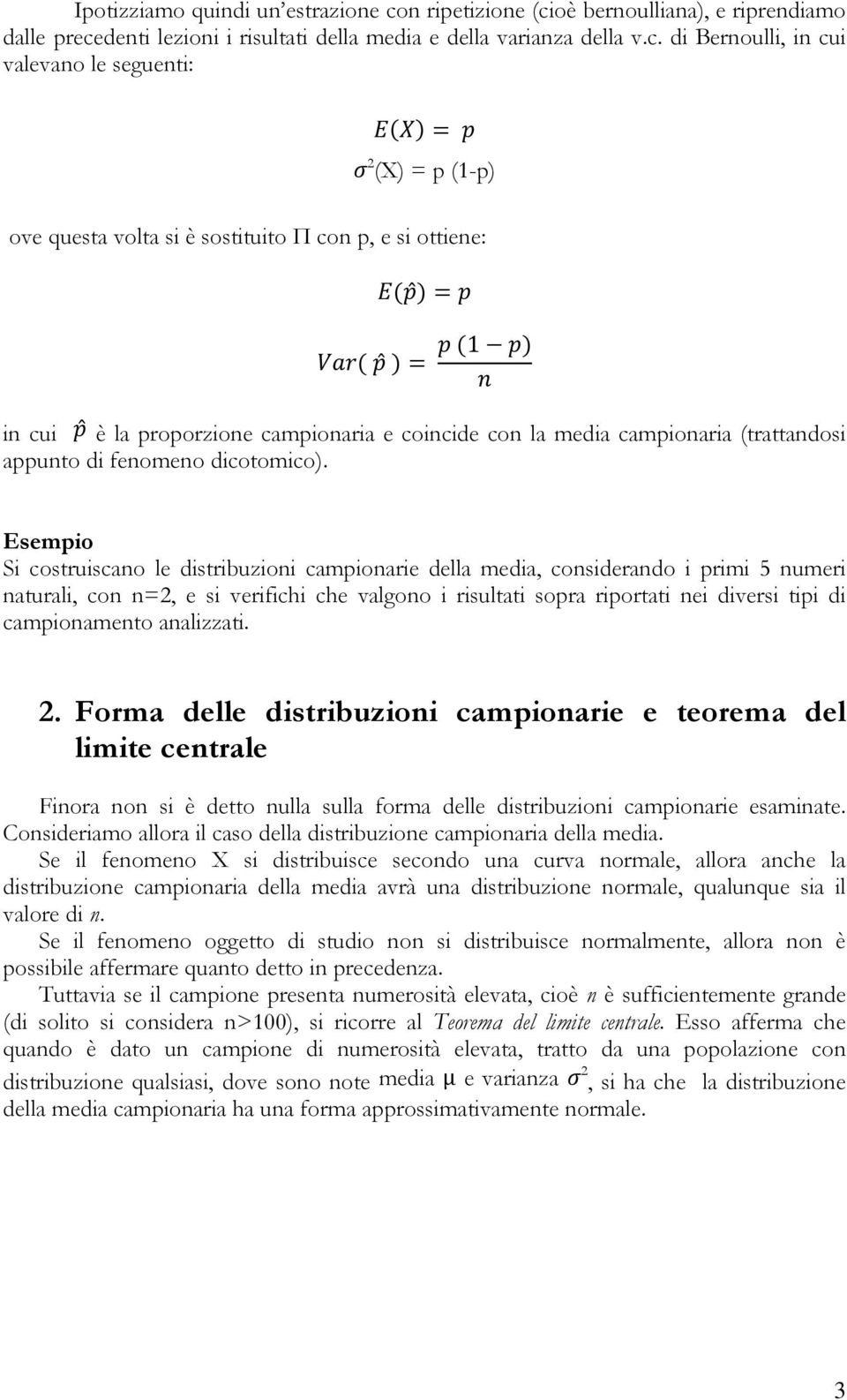 oè bernoulliana), e riprendiamo dalle prece