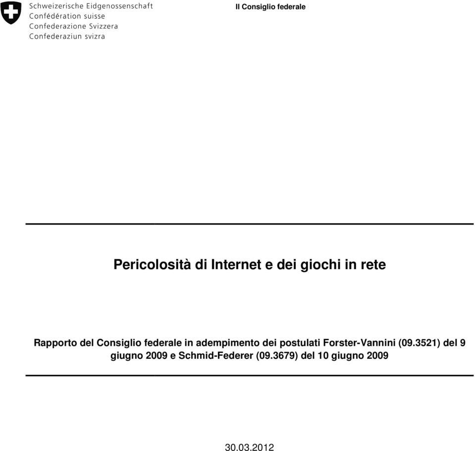 adempimento dei postulati Forster-Vannini (09.