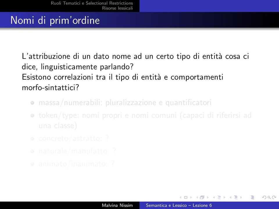 Esistono correlazioni tra il tipo di entità e comportamenti morfo-sintattici?