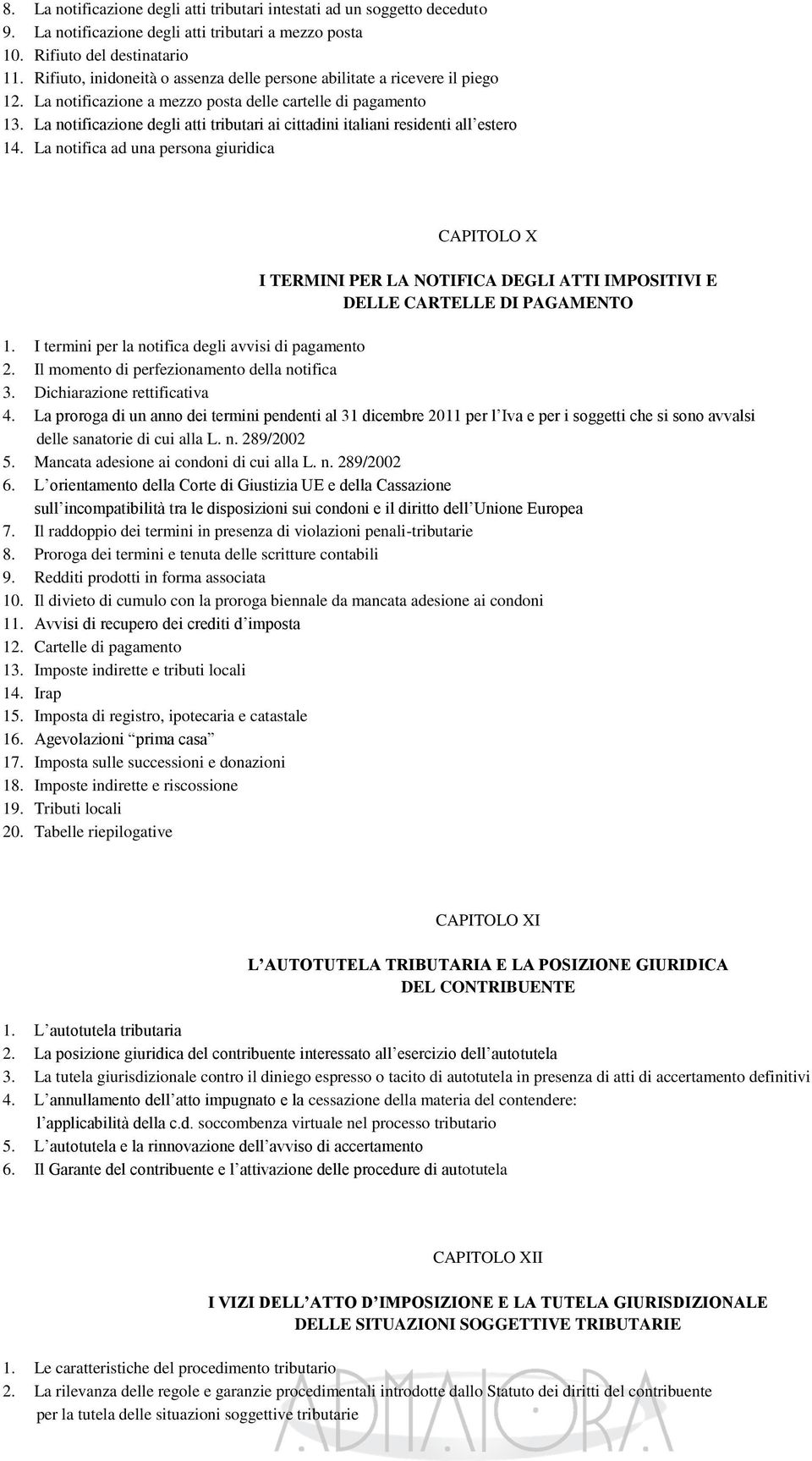 La notificazione degli atti tributari ai cittadini italiani residenti all estero 14.