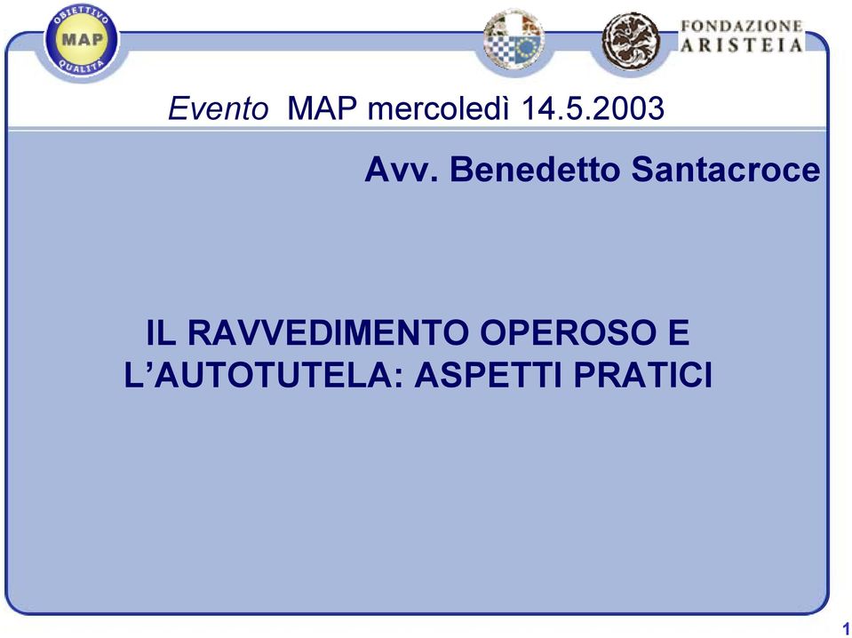 RAVVEDIMENTO OPEROSO