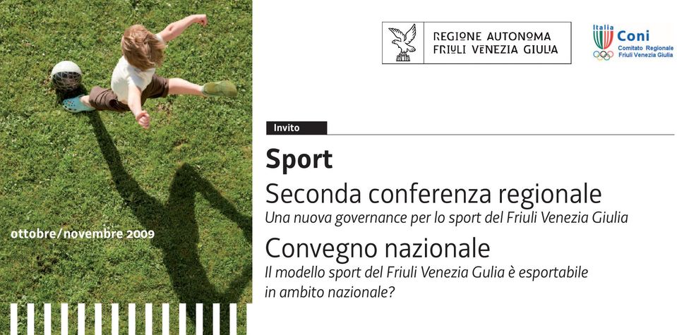 Venezia Giulia Convegno nazionale Il modello sport del