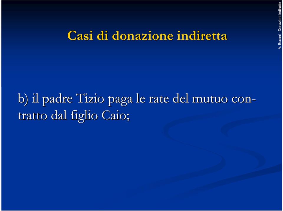 Tizio paga le rate del