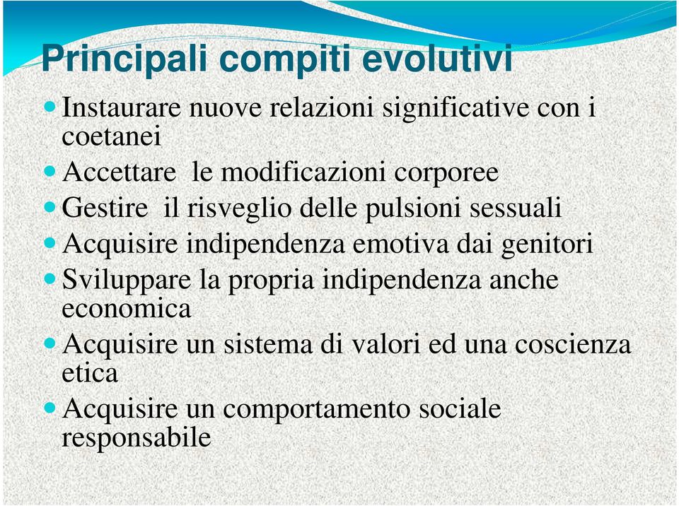 indipendenza emotiva dai genitori Sviluppare la propria indipendenza anche economica