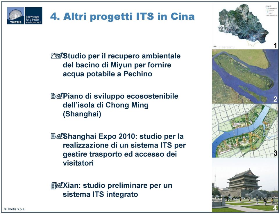 Ming (Shanghai) 2 Shanghai Expo 2010: studio per la realizzazione di un sistema ITS per