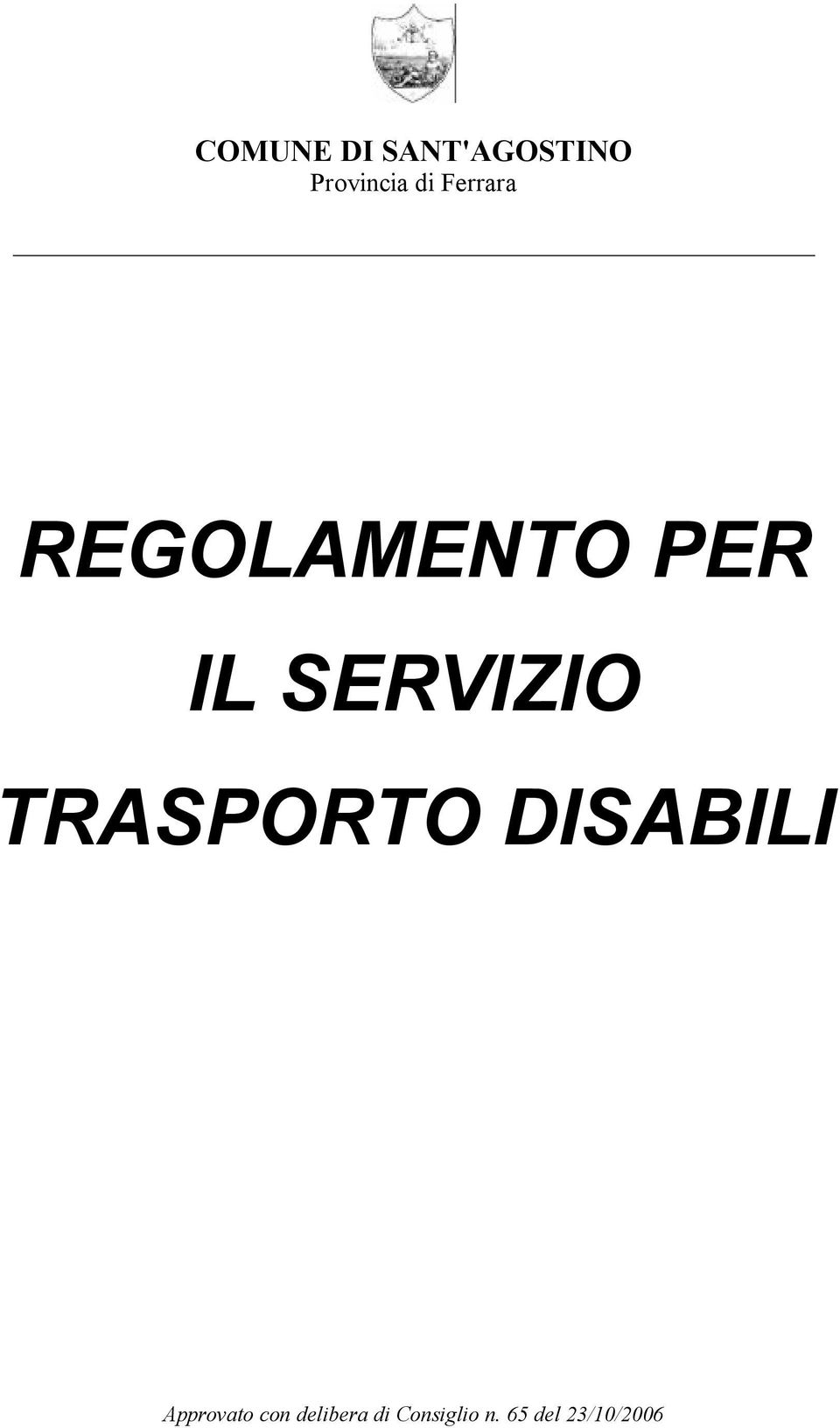 TRASPORTO DISABILI Approvato con