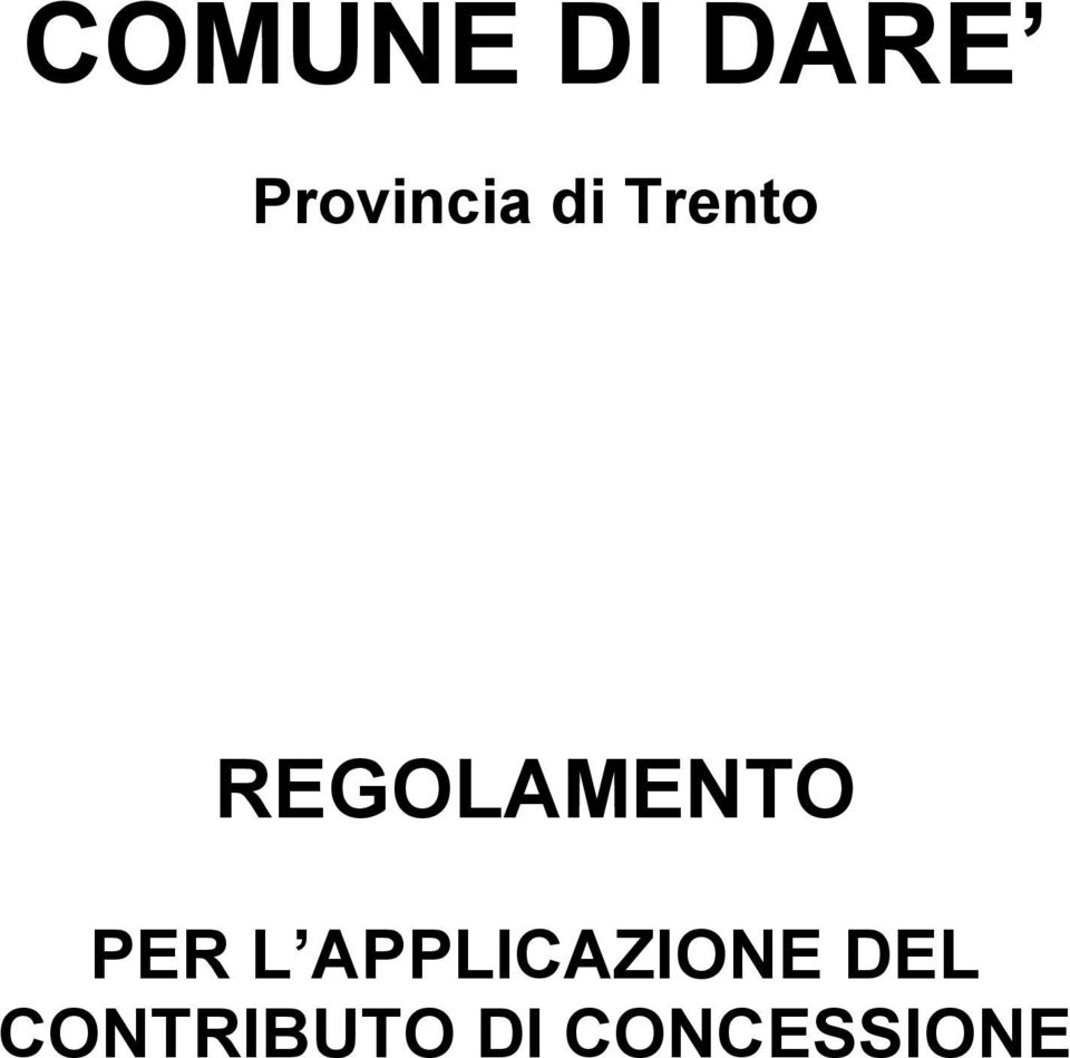 REGOLAMENTO PER L