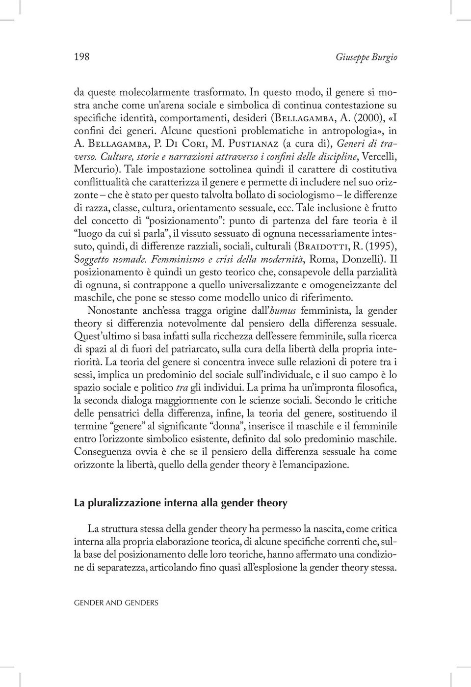 Alcune questioni problematiche in antropologia», in A. Bellagamba, P. Di Cori, M. Pustianaz (a cura di), Generi di traverso.