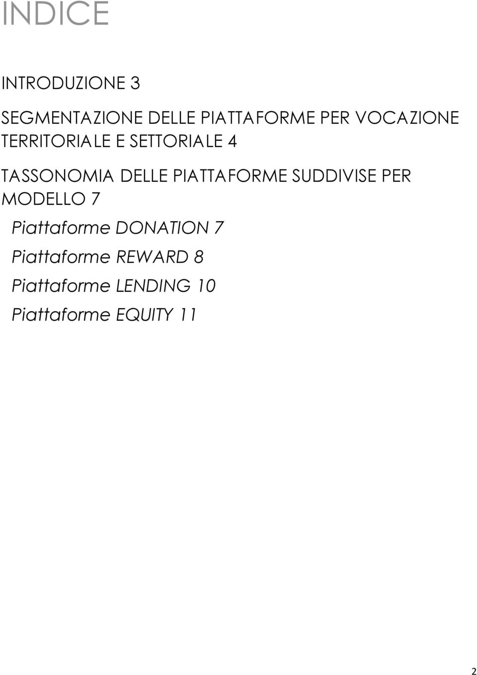 PIATTAFORME SUDDIVISE PER MODELLO 7 Piattaforme DONATION 7