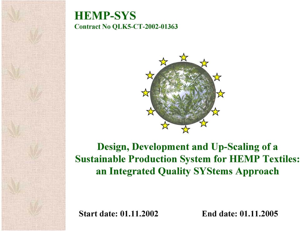 Production System for HEMP Textiles: an Integrated