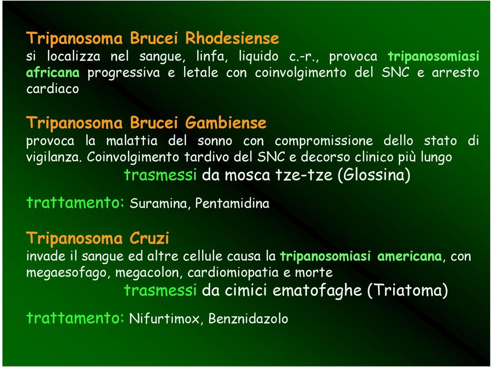 sonno con compromissione dello stato di vigilanza.