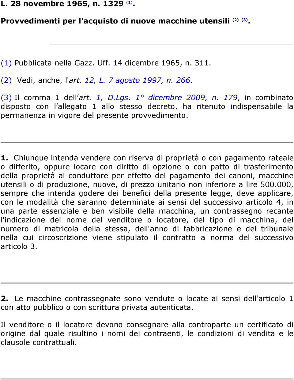 179, in combinato disposto con l allegato 1 