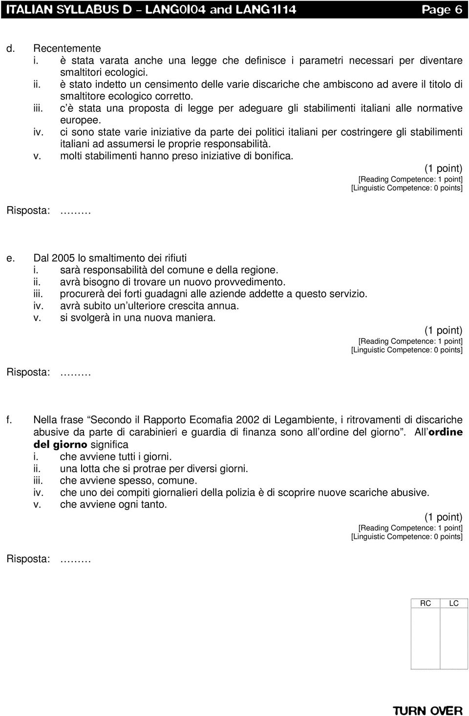 c è stata una proposta di legge per adeguare gli stabilimenti italiani alle normative europee. iv.