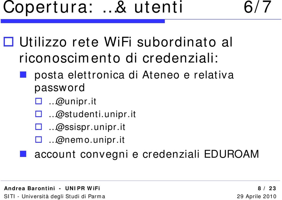 relativa password @unipr.it @studenti.unipr.it @ssispr.unipr.it @nemo.