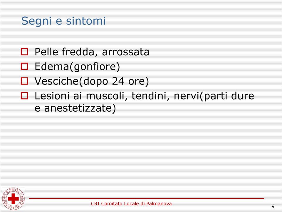 Lesioni ai muscoli, tendini, nervi(parti