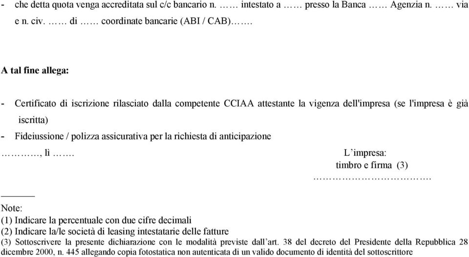 richiesta di anticipazione, lì. L impresa: timbro e firma (3).